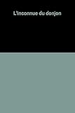 L'Inconnue du donjon