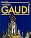 Gaudi: 1852-1926 : Antoni Gaudi I Cornet-A Life Devoted to Architecture (Big Series : Architecture and Design) by 