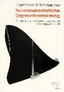 Sozialwissenschaftliche Organisationsberatung