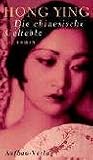 Cover zum Buch Die chinesische Geliebte