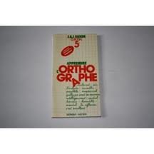 couverture de : Apprendre l'orthographe 5e