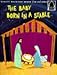 Produktbild Baby Born in a Stable (Arch Books)