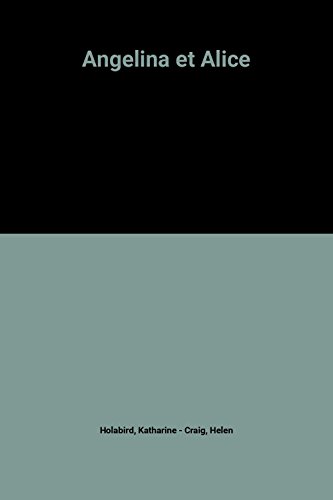 couverture de : Angelina et Alice