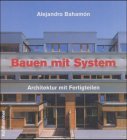 Bauen mit System