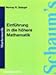 Einführung in die höhere Mathematik (Schaum's Outline) by 