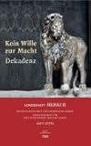 Image de MERKUR Sonderheft 2007: Kein Wille zur Macht - Dekadenz