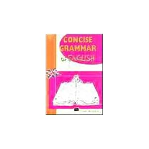 Concise grammar of english