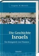 Die Geschichte Israels: Ein Königreich von Priestern