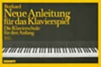 Download Neue Anleitung für das Klavierspiel: Die Klavierschule für den Anfang. Band 2. Klavier. Download Neue Anleitung für das Klavierspiel: Die Klavierschule für den Anfang. Band 2. Klavier.