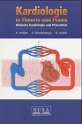 Kardiologie in Theorie und Praxis. Band 2.