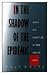 In the Shadow of the Epidemic: Being Hiv-Negative in the Age of AIDS (Series Q) by 