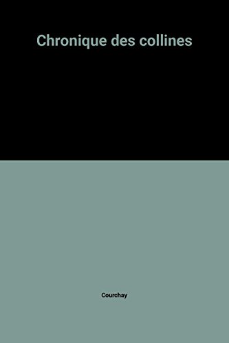 Chronique des collines