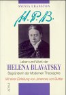 H.P.B.. Leben und Werk der Helena Blavatsky, Begründerin der Modernen Theosophie by Sylvia Cranston, Carey Williams