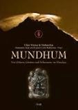 Mundhum: Von Göttern, Geistern und Schamanen im Himalaya by 