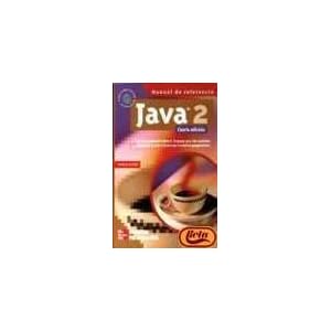 Java 2 - Manual de Referencia 4b: Edicion