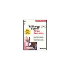 Microsoft Exchange 2000 Server - Kit de Recursos