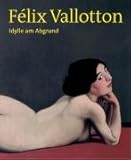 Image de Félix Vallotton. Idylle am Abgrund