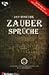Das Buch der Zaubersprüche by 
