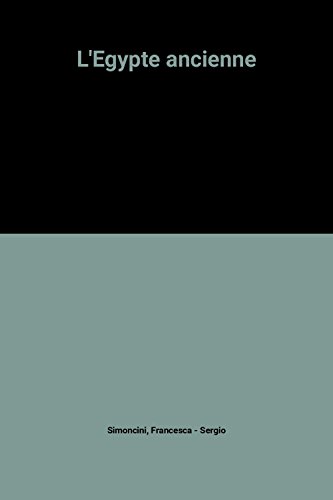 couverture de : L'&eacute;gypte ancienne