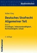 Download Deutsches Strafrecht, Allgemeiner Teil. Studienbuch in systematisch induktiver Darstellung: Grundlagen, Tatbestandsmässigkeit, Rechtswidrigkeit, Schuld