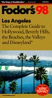 Los Angeles '98: The Complete Guide to Hollywood, Beverly Hills, the Beaches, the Valleys and Dis neyland