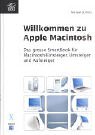 Image de Willkommen zu Apple Macintosh: Das grosse SmartBook für Macintosh-Einsteiger, Umsteiger und Aufstei