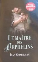 couverture de : Le ma&icirc;tre des orphelins