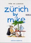 Zürich by Mike, Bd.5