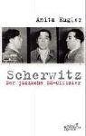 Scherwitz: Der jÃ¼dische SS-Offizier by Anita Kugler (2004-08-19) by 