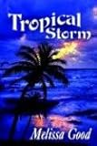 Tropical Storm by