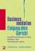 Businessmediation, Einigung ohne Gericht by