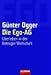 Die Ego-AG: Überleben in der Betrüger-Wirtschaft by Günter Ogger