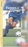 Fussball Konditionstraining: Fußball Konditionstraining, Bd.1, Kraft und Schnelligkeit bei Amazon kaufen