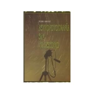 Astrofotografía sin telescopio