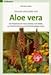 Produktbild Gesund und schön mit Aloe vera