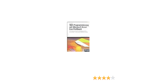 Vba Programmierung Mit Microsoft Excel Das Profibuch M Cd Rom Amazon De Weber Monika Bucher