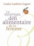 Le nouveau défi alimentaire de la femme