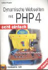 Dynamische Webseiten mit PHP 4, m. CD-ROM by 