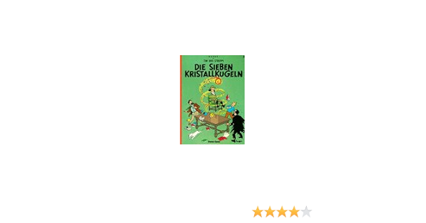 Die Sieben Kristallkugeln Tim Und Struppi Amazon De Herge Bucher