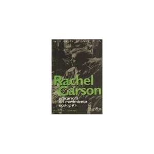 Rachel Carson (Biografias y Testimonios)