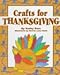 Crafts for Thanksgiving (Holiday Crafts for Kids) by 