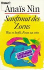 Sanftmut des Zorns: Was es heisst Frau zu sein (Knaur Taschenbücher. Starke Seiten für Frauen) by 