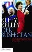 Download Der Bush-Clan: Die wahre Geschichte einer amerikanischen Dynastie Download Der Bush-Clan: Die wahre Geschichte einer amerikanischen Dynastie