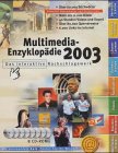 Multimedia-Enzyklop�die 2003, 8 CD-ROMs Das interaktive Nachschlagewerk. F�r Windows 95/98/Me/XP - 
