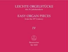 Leichte Orgelstuecke 4 des 19 Jahrhunderts 4. Orgel