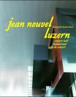 Image de Jean Nouvel Luzern: Concert Hall