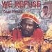 Produktbild We Refuse