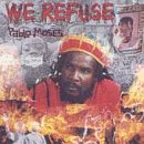 Preisvergleich Produktbild We Refuse