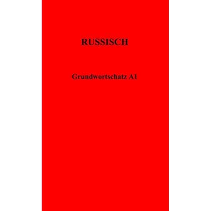 [PDF] Russischer Grundwortschatz - A1 KOSTENLOS DOWNLOAD