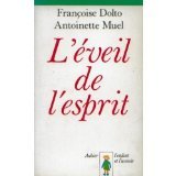 couverture de : L'&eacute;veil de l'esprit